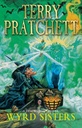 Terry Pratchett Wyrd Sisters (Paperback)