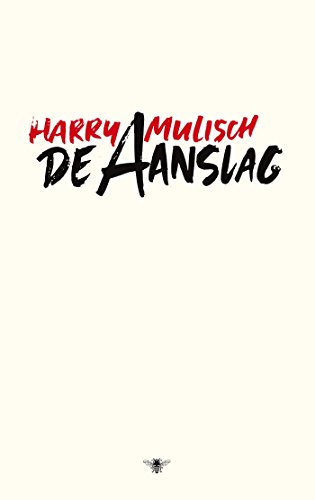 De Aanslag