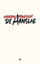 De Aanslag