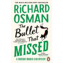 The Bullet That Missed