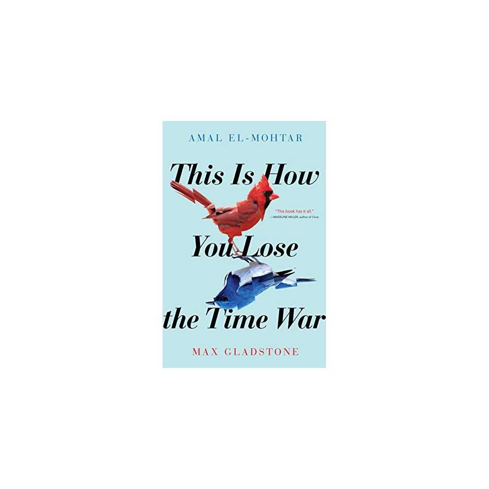 This Is How You Lose the Time War