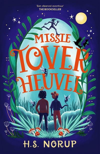 Missie Toverheuvel