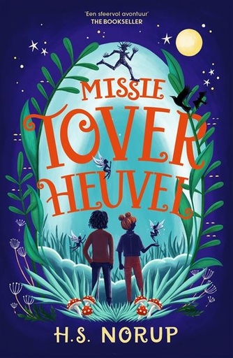 Missie Toverheuvel